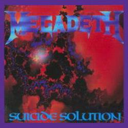Megadeth : Suicide Solution